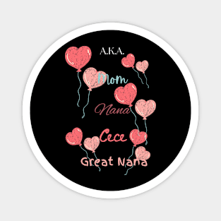 "Mom Nana CeCe Grand Nana" Heart Balloons Magnet